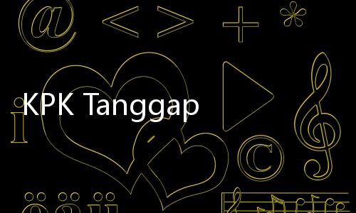 KPK Tanggapi Anggota Polsek Menteng Minta THR ke Pengusaha Hotel: ASN Harus Jadi Teladan